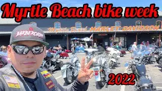 MYRTLE BEACH BIKE WEEK 2022
