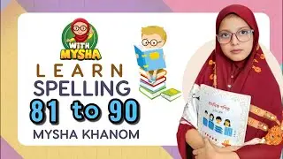 Learn Spelling 81 to 90 | English Numbers Spelling for Kids