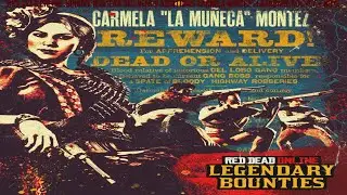 Red Dead Online: Bounty Hunters DLC Week 2 Additions: Carmela Montez Legendary Bounty & More