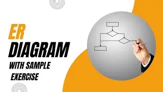 ER Diagram with Sample Exercise