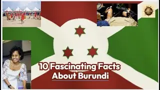 10 Fascinating Facts About Burundi | Epic Journeys Await
