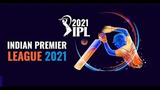IPL 2021 Live Indian Premier League Live 2021 Vivo Ipl Live