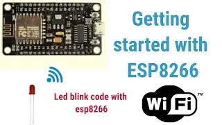 esp8266/node tutorial #1:led blink project using esp8266  in hindi || Electronics Hour