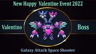 Galaxy Attack Space Shooter | New Boss in Happy Valentine Event 2022 | By Apache Gamers