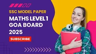 SSC Goa Board Exams | Maths (Level 1) | Model Paper | 2025