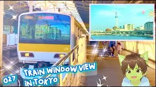 027 🤩Train Window View 2 🚞Chuo-Sobu Line 🛤️Asakusabashi - Ryogoku🗼