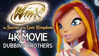 Winx Club: The Secret of The Lost Kingdom &mdash; 4K REMASTERED | FULL MOVIE