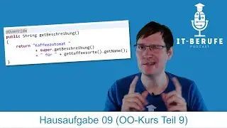 Hausaufgabe 09 - Objektorientierung: Kapselung/Vererbung/Polymorphie