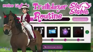 Star Stable [SSO] Total verpeilt - meine t&auml;gliche Trailblazer Routine