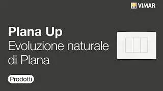 Plana Up - Evoluzione naturale di Plana