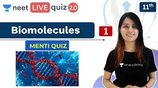 NEET Biology: Biomolecules - Quiz 1 | Lie Quiz | LIVE Quiz 2.0 | Unacademy NEET | Seep Ma'am