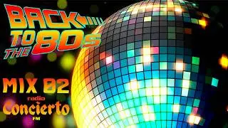 ▶ CONCIERTO DISCOTEC Mix02✅80s THE BEST