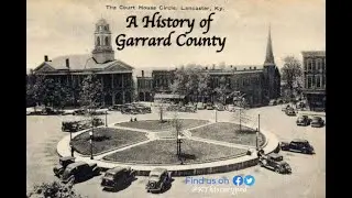A History of Garrard County Part 1