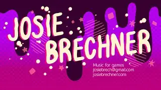 Josie Brechner - Music for Video Games