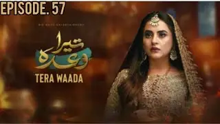Tera Wada episode 57,Tera Wada live episode, Tera Wada episode 57 review, 01 March 2024!
