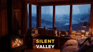 Quiet Winter Valley | Cozy Cabin, Fireplace & Night Sounds