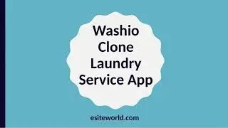 Washio clone: On-Demand laundry Service app
