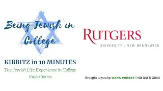 Being Jewish in College - Rutgers University