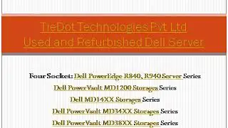 Used/Refurbished Dell Servers in India | Bangalore Call: 9036000187