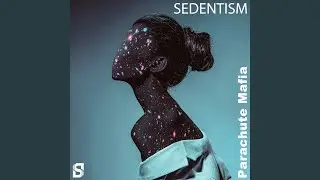 Sedentism (Original Mix)