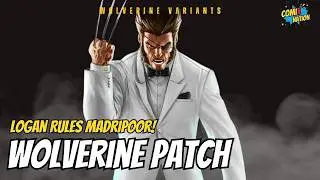 Meanwhile in Madaripoor...Wolverine Patch | Wolverine Variants