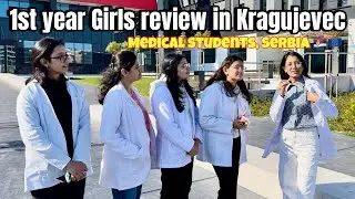 University Of Kragujevec Medical Science🇷🇸✨|First year Indian Girls experience in Kragujevec 🇷🇸🇪🇺||