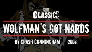 Fright-Rags CLASSICK Series &mdash; Wolfman's Got Nards