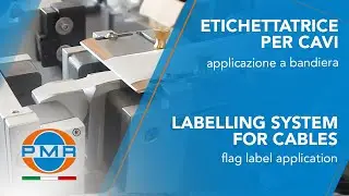 ETICHETTATRICE DA BANCO PER CAVI - APPLICAZIONE A BANDIERA