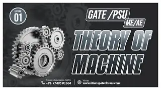 Theory of Machine L1 | GATE Mechanical Engineering Lectures | GATE ME Live Interactive Classes