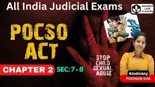 Закон POCSO 2012 г. | Разделы 7 и 8 | Глава 2. Сексуальные преступления против детей | Автор: Пун...