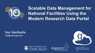 Scalable Data Management Using the Modern Research Data Portal