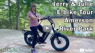 Jerry & Julie E-bike Tour Amerson River Park