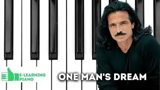 Yanni - One Man's Dream (Piano Tutorial)
