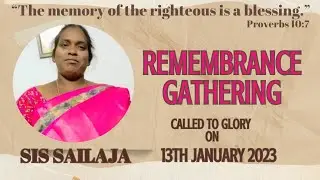 SIS SAILAJA (REMEMBRANCE GATHERING) ESCHOL PRAYER HOUSE UMARKHANGUDA 