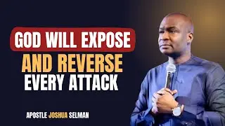 Every Evil Arrow Will Return &mdash; Divine Judgment in 72 Hours  | Apostle Joshua Selman