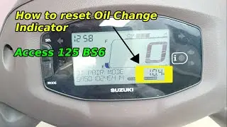 How to remove or reset Oil Change Indicator in Suzuki access 125bs6 digital meter version.