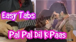 Pal Pal Dil Ke Paas - Title Song | Easy Guitar Tabs | Arijit Singh, Sunny Deol, Karan Deol