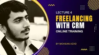 Lecture 4 - ZOHO CRM Training - URDU/HINDI