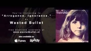 Wasted Bullet - 
