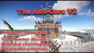 The Anti-Core V2 -Triple bunker group base! (rust build)