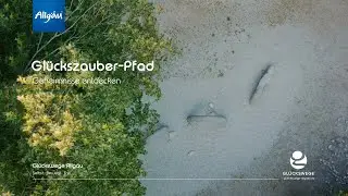 Gl&uuml;ckswege Allg&auml;u - Gl&uuml;ckszauber-Pfad Bad W&ouml;rishofen (Tourismus Film)