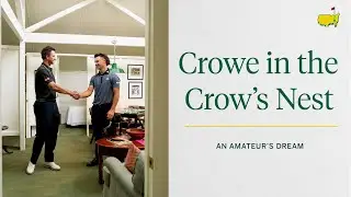 Crowe in the Crow's Nest