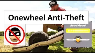 The theft-proof Onewheel?