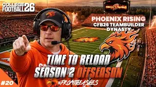 CFB26 PHOENIX RISING EP.20 LIVE
