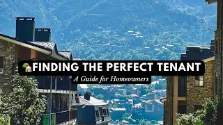 🏡Finding the Perfect Tenant: A Guide for Homeowners📝