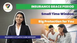 Insurance Grace Period Explained (Part 5/6) | Life, Health & Term Insurance Rules