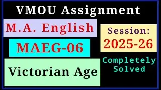 VMOU MAEG 06 Assignment July 2025 January 2026 VMOU MA English Assignment 2025-26 Final Year Solved