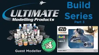Ultimate Modelling Products Revell Razor Crest Build Series - Pt3 Clear Parts & Weathering