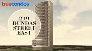 219 Dundas Street East TrueCondos