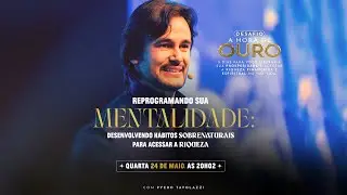 REPROGRAMANDO SUA MENTALIDADE - A HORA DE OURO - PYERO TAVOLAZZI